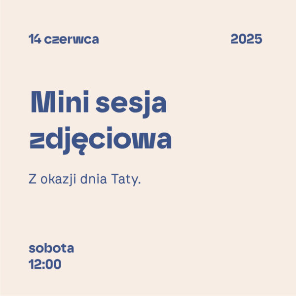 Mini Sesja, 14 czerwca 12:00